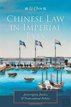 Bertrand.pt - Chinese Law In Imperial Eyes