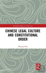 Chinese Legal Culture And Constitutional Order