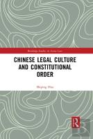 Chinese Legal Culture And Constitutional Order