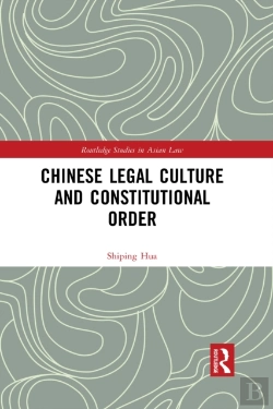 Bertrand.pt - Chinese Legal Culture And Constitutional Order