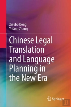 Bertrand.pt - Chinese Legal Translation And Language Planning In The New Era