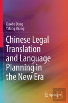 Chinese Legal Translation And Language Planning In The New Era