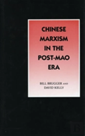 Chinese Marxism In The Post-Mao Era