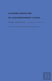 Chinese Medicine In Contemporary China