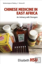Chinese Medicine In East Africa