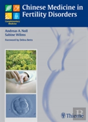 Chinese Medicine In Fertility Disorders