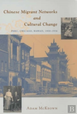 Bertrand.pt - Chinese Migrant Networks And Cultural Change
