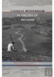 Chinese Modernism In The Era Of Reforms