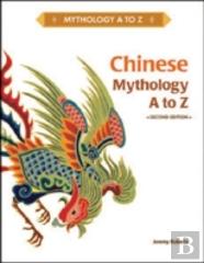 Chinese Mythology A To Z