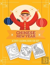 Chinese New Year Activity Coloring Book For Kids