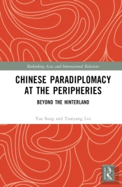 Chinese Paradiplomacy At The Peripheries