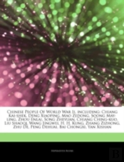 Bertrand.pt - Chinese People Of World War Ii, Including: Chiang Kai-Shek, Deng Xiaoping, Mao Zedong, Soong May-Ling, Zhou Enlai, Song Zheyuan, Chiang Ching-Kuo, Liu