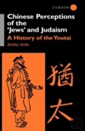 Chinese Perceptions Of The Jews' And Judaism