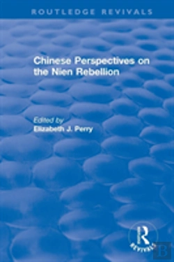 Bertrand.pt - Chinese Perspectives On The Nien Rebellion