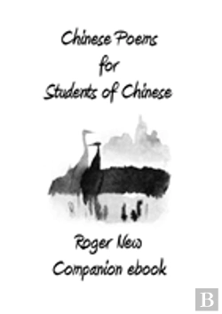 Bertrand.pt - Chinese Poems For Students Of Chinese