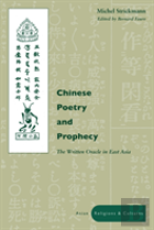 Chinese Poetry And Prophecy