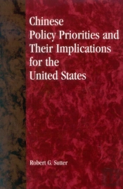 Chinese Policy Priorities And Their Implications For The United States