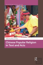 Chinese Popular Religion In Text And Acts