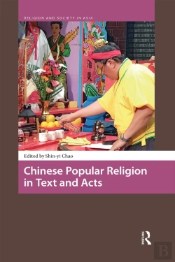 Bertrand.pt - Chinese Popular Religion In Text And Acts