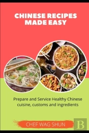 Chinese Recipes Made Easy