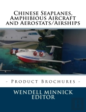 Chinese Seaplanes, Amphibious Aircraft And Aerostats/Airships