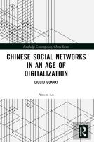 Chinese Social Networks In An Age Of Digitalization