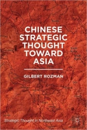 Chinese Strategic Thought Toward Asia