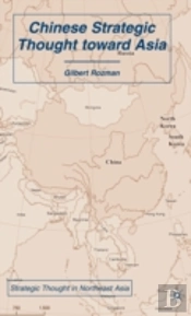 Chinese Strategic Thought Toward Asia