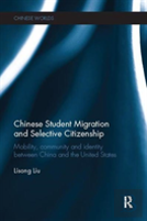 Chinese Student Migration And Selective Citizenship