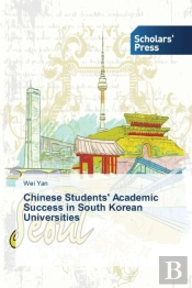 Chinese Students' Academic Success In South Korean Universities