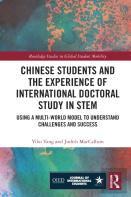 Chinese Students And The Experience Of International Doctoral Study In Stem