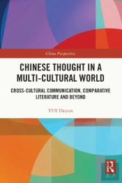 Chinese Thought In A Multi-Cultural World
