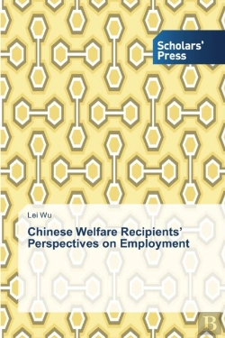 Bertrand.pt - Chinese Welfare Recipients' Perspectives On Employment