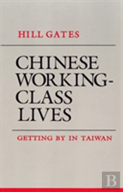 Chinese Working-Class Lives