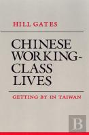 Chinese Working-Class Lives