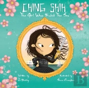 Ching Shih: The Girl Who Ruled The Sea