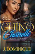 Chino And Chanelle