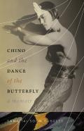 Chino And The Dance Of The Butterfly