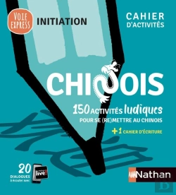 Bertrand.pt - Chinois - Cahier D'Activites - Initiation (Voie Express) 2021