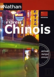 Chinois ; Initiation (Édition 2008)