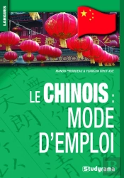 Chinois (Le) Mode D'Emploi