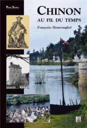 Chinon Au Fil Du Temps