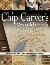 Chip Carver'S Workbook