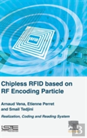 Chipless Rfid Based On Rf Encoding Particle