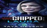 Chippedː Laura