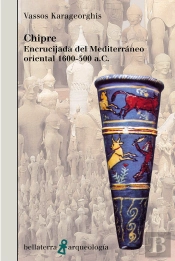 Chipre Encrucijada Del Mediterraneo Oriental 1600-500 A.C
