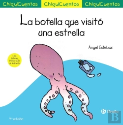 Bertrand.pt - Chiquicuento 5 La Botella Que Visito Una Estrella