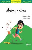 Chiquicuento 64. Marisa Y La Pelusa