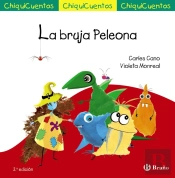 Chiquicuento 69. La Bruja Peleona