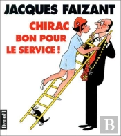 Chirac Bon Pour Le Service !